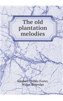 The Old Plantation Melodies