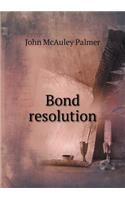 Bond Resolution