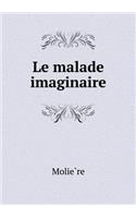 Le Malade Imaginaire