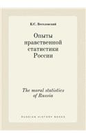 The Moral Statistics of Russia