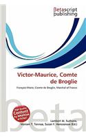 Victor-Maurice, Comte de Broglie: (English)