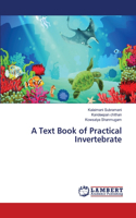 Text Book of Practical Invertebrate