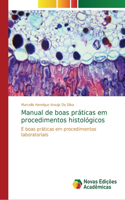 Manual de boas práticas em procedimentos histológicos