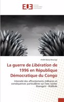 guerre de Libération de 1996 en République Démocratique du Congo