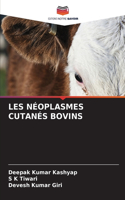 Les Néoplasmes Cutanés Bovins