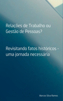 Rela es De Trabalho Ou Gest o De Pessoas?