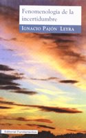 Fenomenologia de la incertidumbre