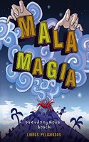 Mala magia/ Bad Magic