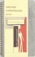 Cuadernos de dibujos de Jose Manuel Aizpurua Azqueta. (Spanish Edition)