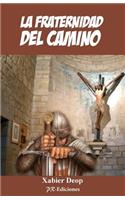 La Fraternidad del Camino