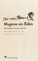Mujeres sin Eden (Spanish Edition)