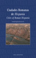 Ciudades Romanas de Hispania