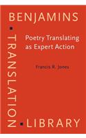Poetry Translating as Expert Action