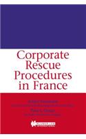 Corporate Rescue Procedures in France