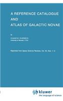 A Reference Catalogue and Atlas of Galactic Novae