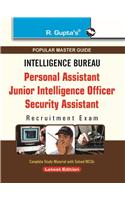 IB: PA/JIO/ (Grade-II)/Security Assistant Exam Guide: RPF/IB/CRPF EXAM