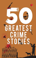 50 Greatest Crime Stories