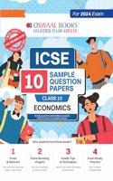Oswaal ICSE 10 Sample Question Papers Class 10 Economics For Board Exam 2024 (Based On The Latest CISCE/ ICSE Specimen Paper)
