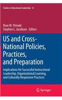 Us and Cross-National Policies, Practices, and Preparation