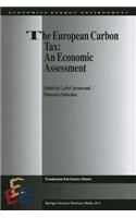 The European Carbon Tax: An Economic Assessment