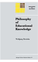 Philosophy of Educational Knowledge