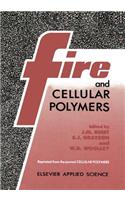 Fire and Cellular Polymers