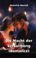 Macht der Versuchung (Romance)