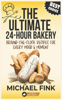 The Ultimate 24-Hour Bakery