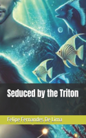 Seduced by the Triton