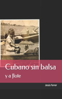 Cubano sin balsa y a flote