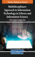 Multidisciplinary Approach to Information Technology in Library and Information Science