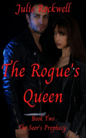 The Rogue's Queen