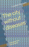 city without diseases