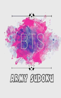 bts army sudoku: sudoku for bts army Sudoku Puzzle Book for bts army Medium to Hard Sudoku Puzzles with Solutions