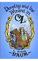 Dorothy and the Wizard in Oz
