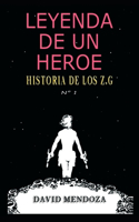 Leyenda de Un Héroe