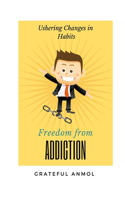 Freedom from Addiction