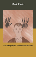 The Tragedy of Pudd'nhead Wilson