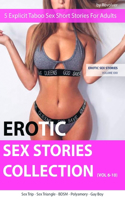 Erotic Sex Stories Collection (Vol 6-10)
