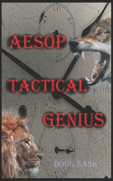 Aesop Tactical Genius