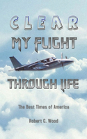Clear My Flight through Life