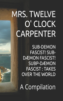 Sub-Demon Fascist! Sub- DÆmon Fascist! Subp-DÆmon Fascist: TAKES OVER THE WORLD: A Compilation