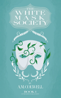White Mask Society