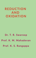 Reduction and Oxidatione