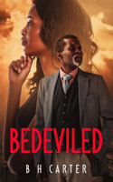 Bedeviled