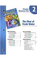 North Carolina Holt Science & Technology Chapter 2 Resource File: The Flow of Fresh Water: Grade 8
