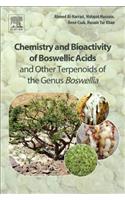 Chemistry and Bioactivity of Boswellic Acids and Other Terpenoids of the Genus Boswellia