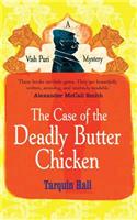 Case of the Deadly Butter Chicken