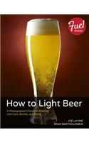 How to Light Beer: A Photographer's Guide to Working with Cans, Bottles, and Pours