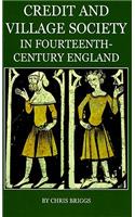 Credit and Village Society in Fourteenth-Century England